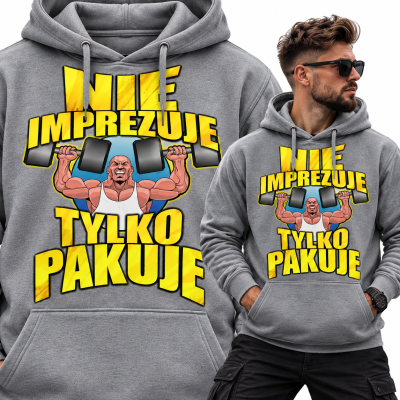 BLUZA Z KAPTUREM NA SIŁOWNIĘ   NIE IMPREZUJE